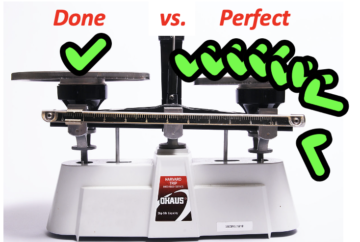 Done vs. Perfect